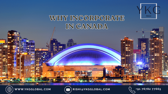 Why Incorporate in Canada in 2025