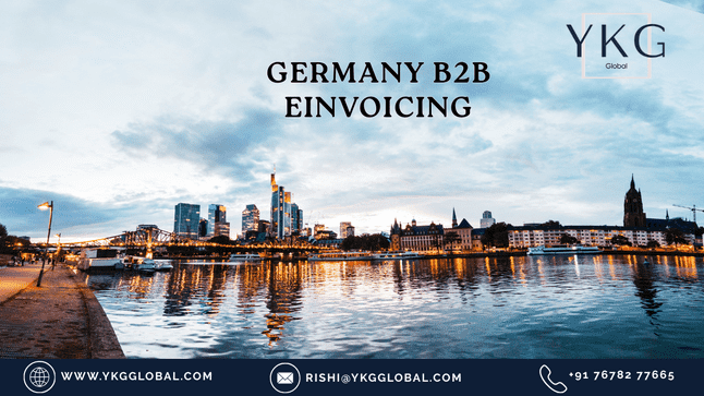 Germany B2B E-Invoicing Mandate: Deadlines, Formats & Compliance Guide