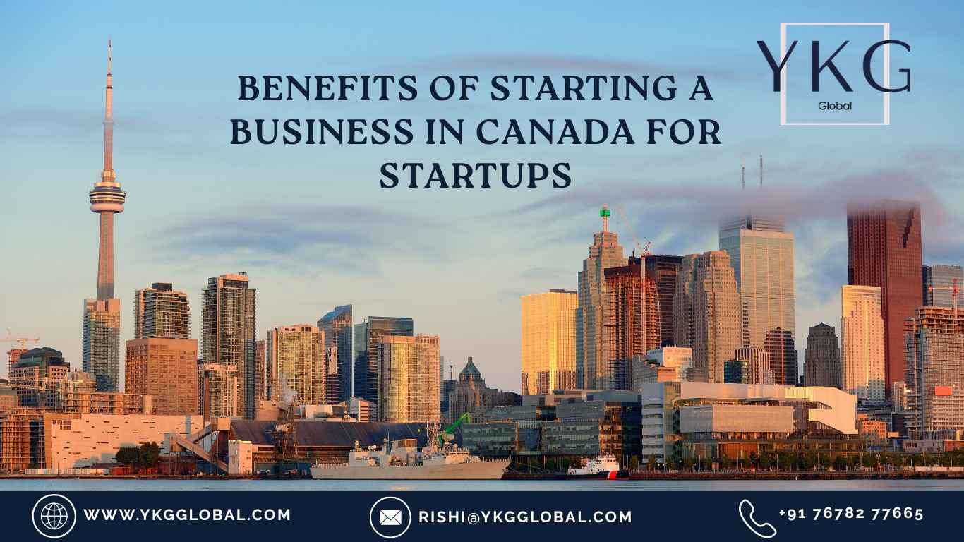 Benefits of Starting a Business in Canada for Startups