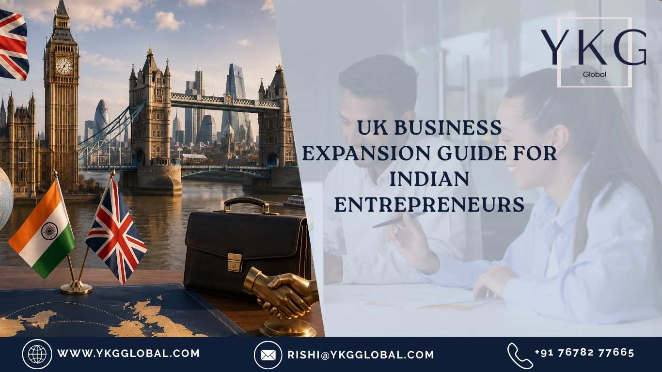 UK Business Expansion Guide for Indian Entrepreneurs 