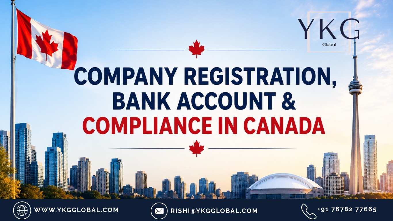 Company Registration, Bank Account & Compliance Canada