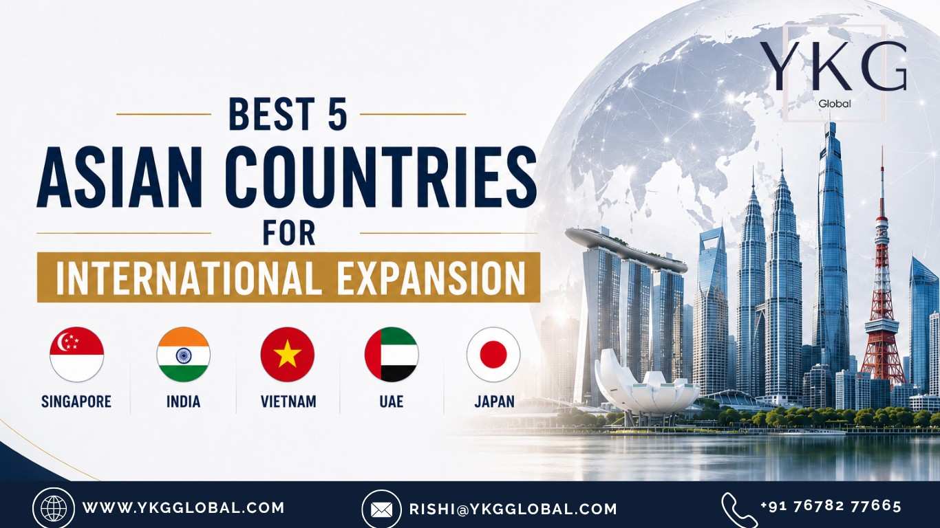 Best 5 Asian Countries for International Expansion in 2026