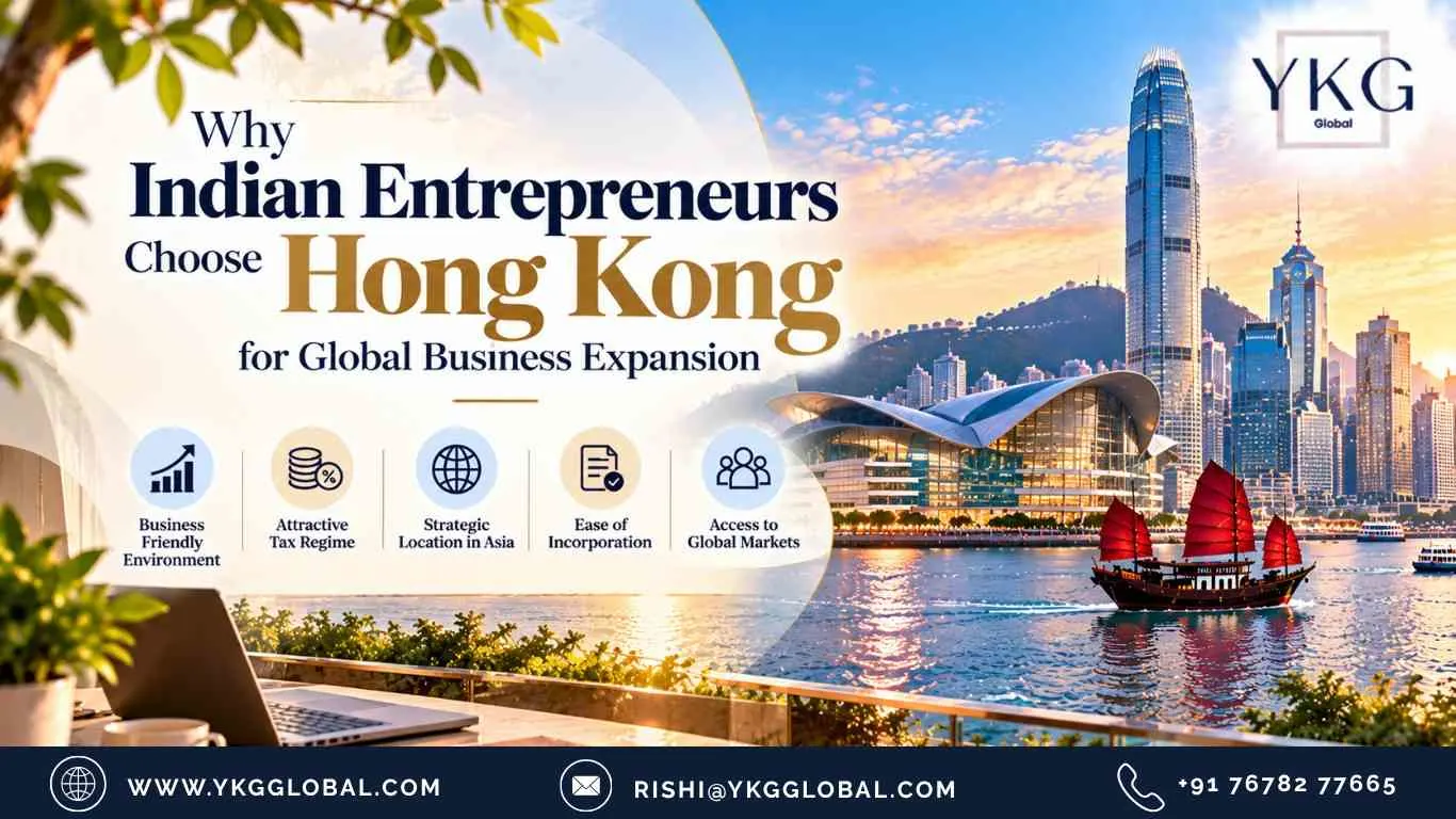 Why Indian Entrepreneurs Choose Hong Kong for Global Business Expansion