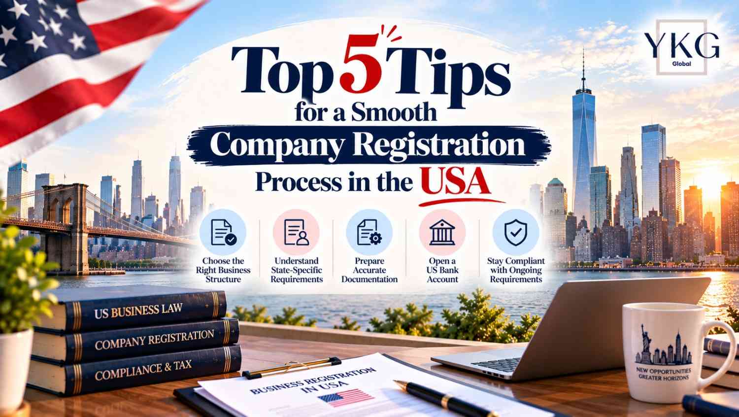 Top 5 Tips for a Smooth Company Registration Process in the USA
