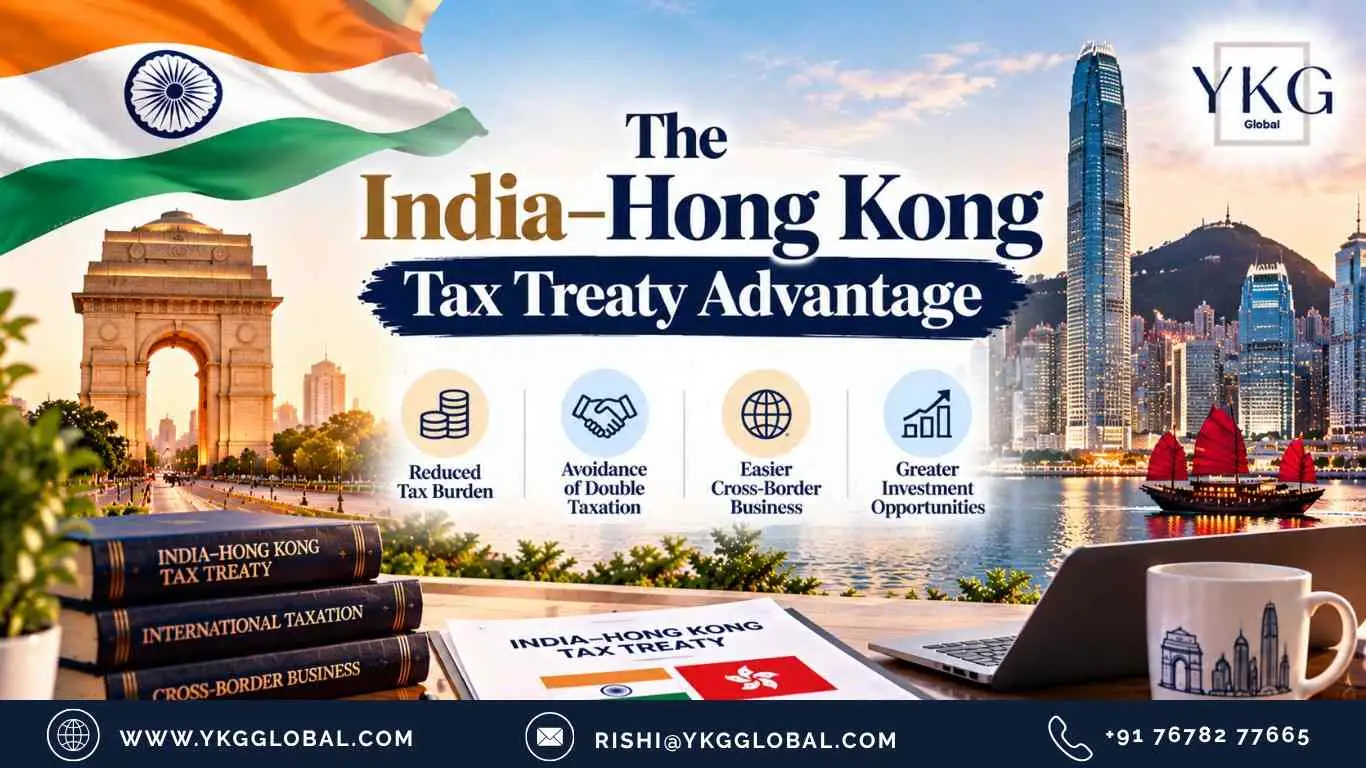 The India–Hong Kong Tax Treaty Advantage